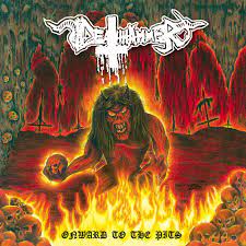 DEATHHAMMER - ONWARDS TO THE PITS