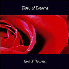 DIARY OF DREAMS - END OF FLOWERS