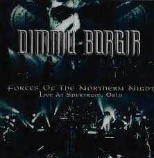 DIMMU BORGIR - FORCES OF THE NORTHERN NIGHT