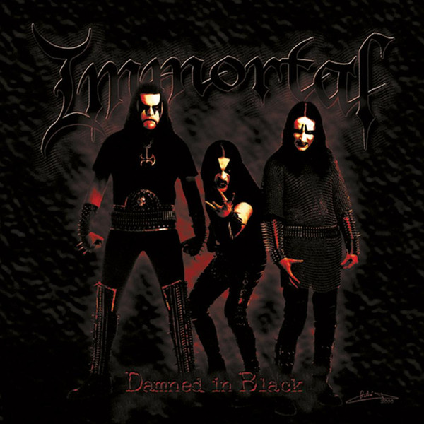 IMMORTAL - DAMNED IN BLACK