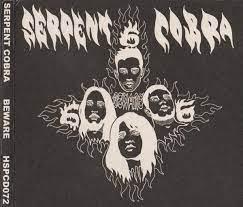 SERPENT COBRA - BEWARE
