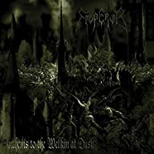 EMPEROR - ANTHEMS TO THE WELKIN AT DUSK