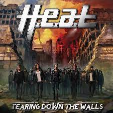 H.E.A.T - Tearing Down The Walls
